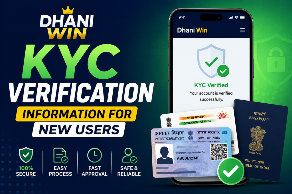 Dhani Win KYC Verification Information for New Users