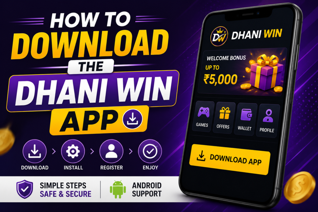 Dhani Win App Download